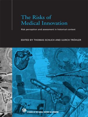 cover image of The Risks of Medical Innovation